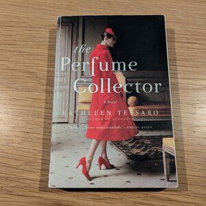 The Perfume Collector by Kathleen Tessaro